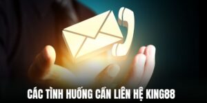 Phương thức liên hệ KING88